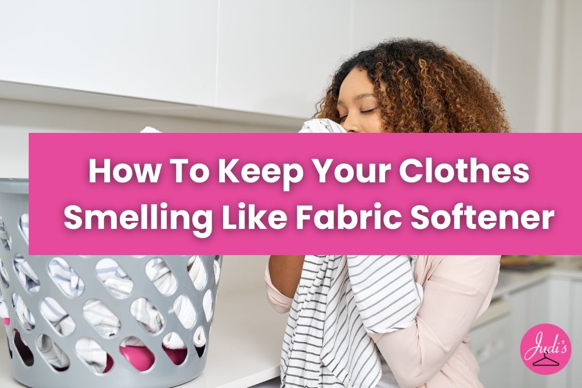 https://www.judiscleaners.com/wp-content/uploads/2021/03/How-To-Keep-Your-Clothes-Smelling-Like-Fabric-Softener.jpg